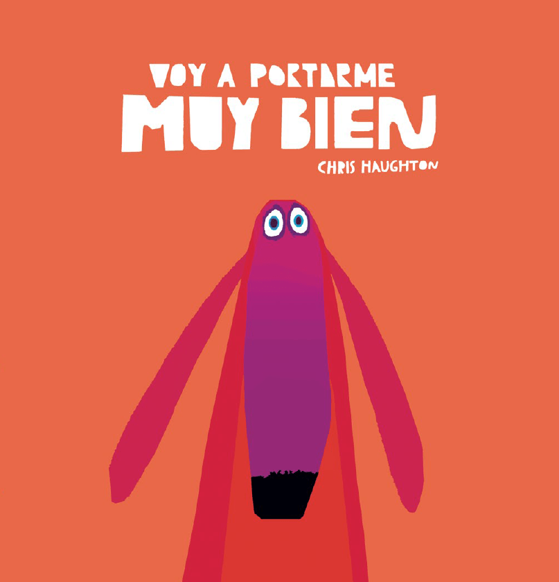 Voy a portarme muy bien (cartoné)
