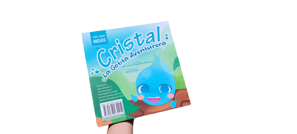 Cristal la Gotita Aventurera // Cristal the Adventurous Droplet