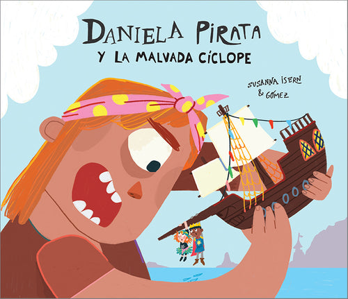 Daniela Pirata y la malvada ciclope