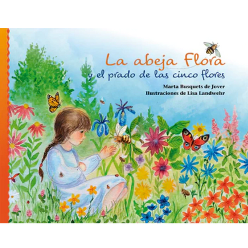 La abeja Flora y el prado de las cinco flores
