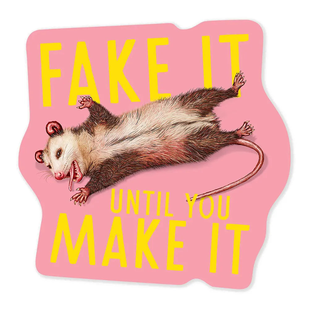 Fake It - Mini Sticker