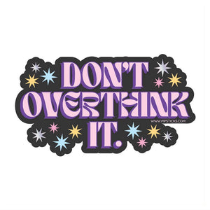 Don't Overthink It Vinyl