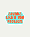 Bibidibú Stickers-U Problem
