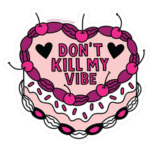Dont Kill My Vibe Vinyl