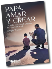 Papá, amar, crear