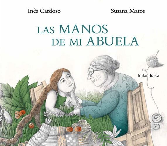 Las manos de mi abuela
