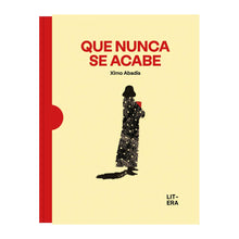 Que nunca se acabe