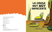 La oruga muy muy impaciente