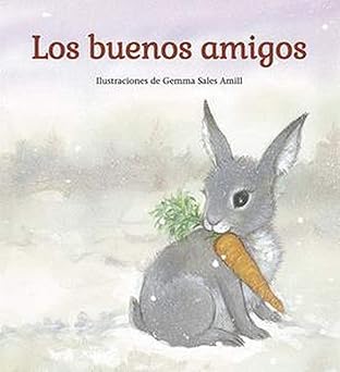 Los buenos amigos (3a edición)