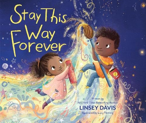 Stay This Way Forever