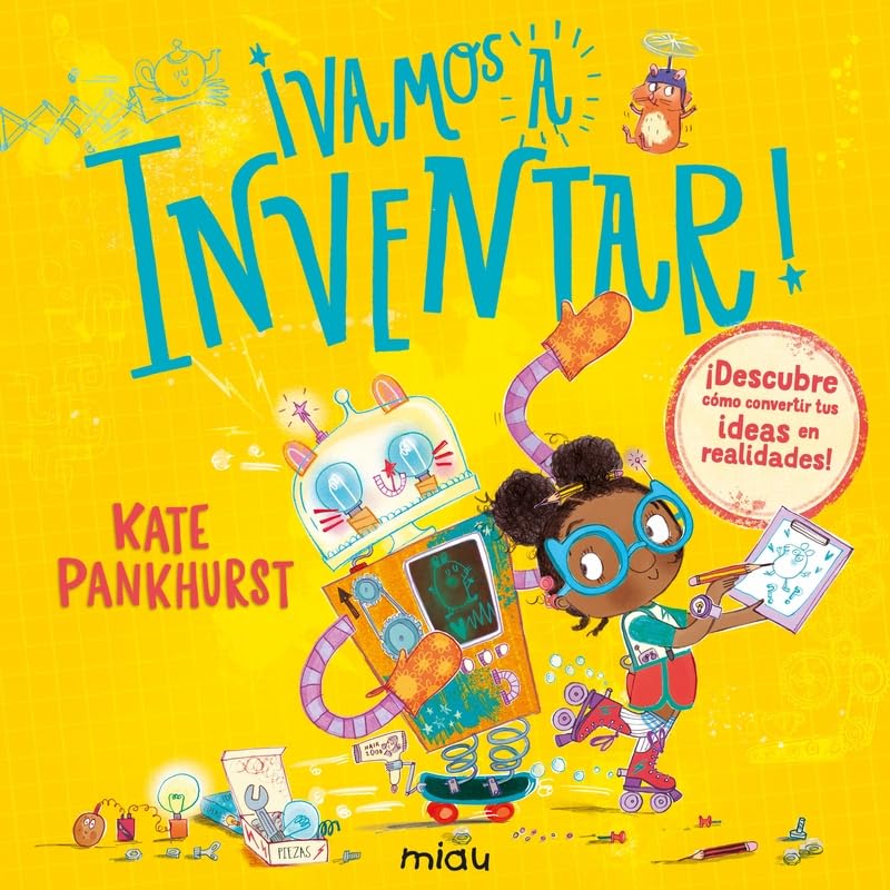 ¡Vamos a inventar!