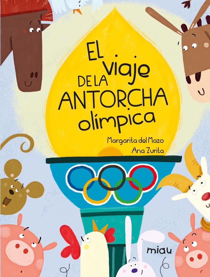 El Viaje de la Antorcha Olimpica