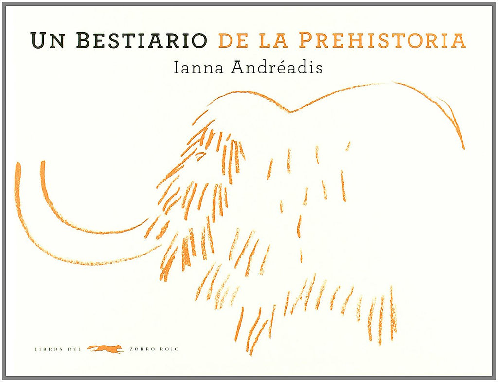 Un Bestiario de la prehistoria