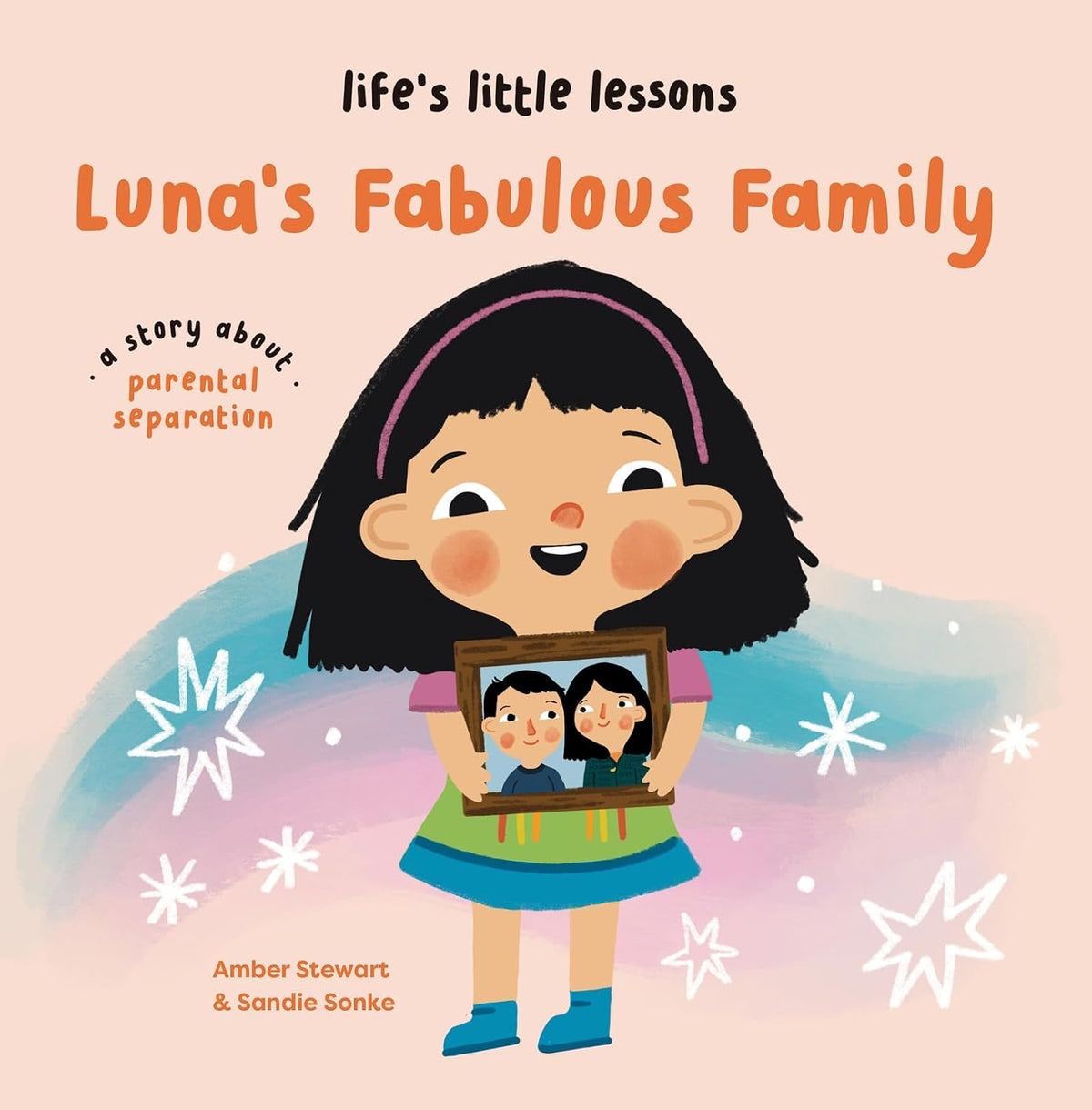 Life’s Little Lessons: Luna's Fabulous Family