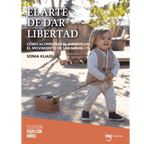 El Arte de Dar Libertad