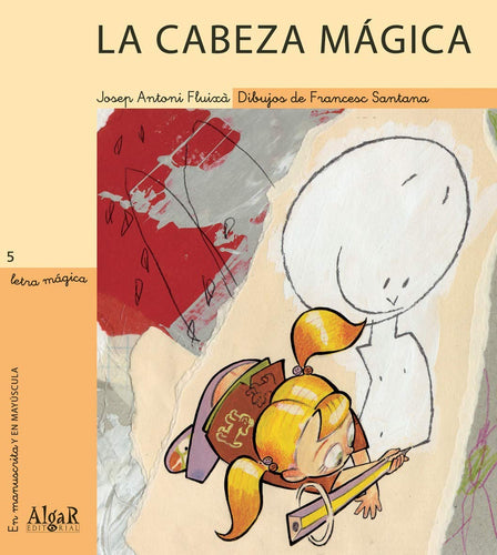 La cabeza mágica