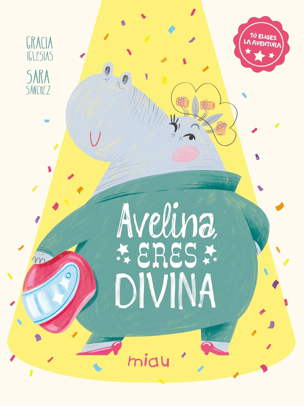 Avelina eres Divina