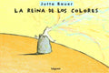 La reina de los colores