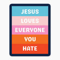 Jesus Loves - 3" Art Sticker
