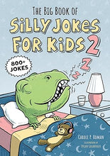 The Big Book of Silly Jokes for Kids 2