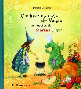 Cocinar es cosa de magia