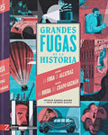 Grandes fugas de la historia