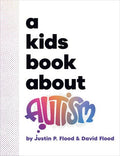 A Kids Book About Autism