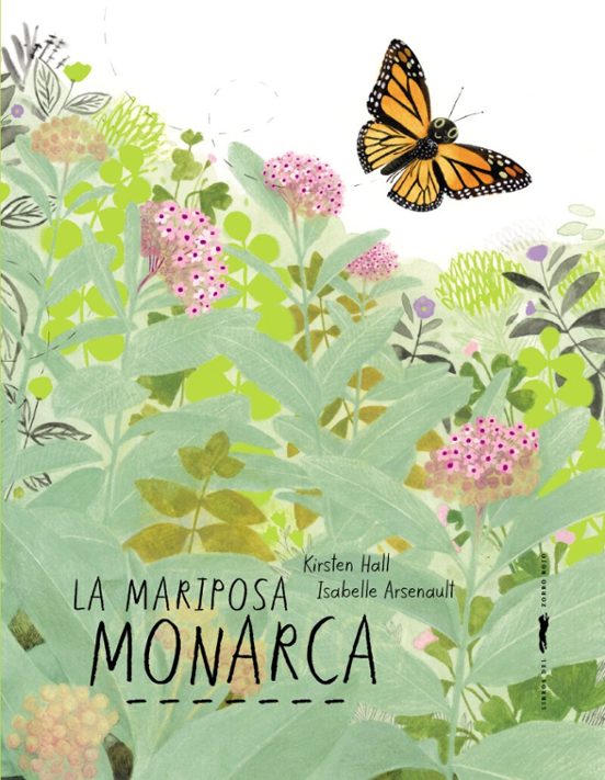 La mariposa monarca