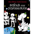 Soñar con dinosaurios