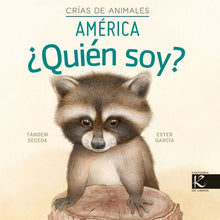 ¿Quién soy? crías de animales América