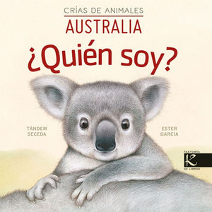 ¿Quién soy? Crias de animales Australia