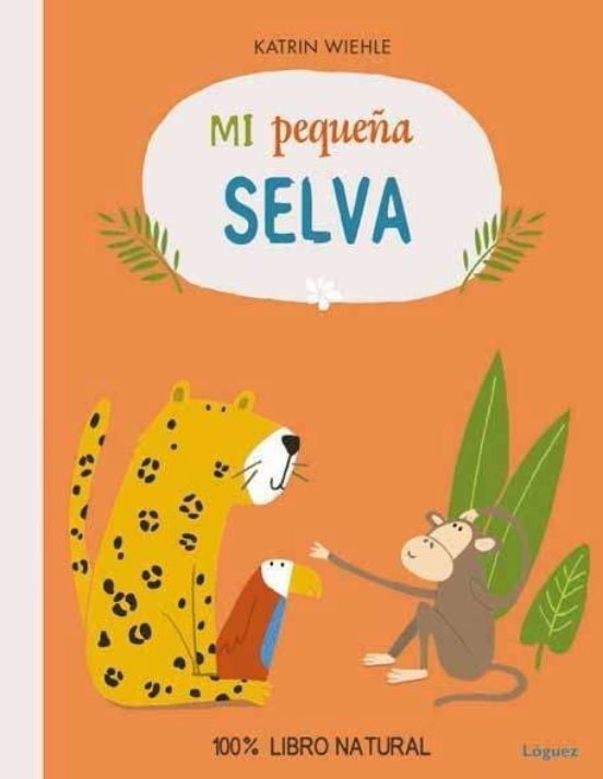 Mi Pequeña Selva