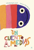 Un cuento a medias