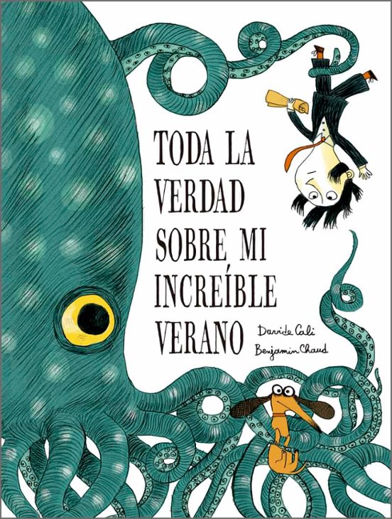 Toda la verdad sobre mi increíble verano