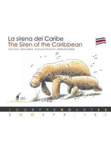 La sirena del Caribe / The Siren of the Caribbean