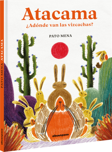 Atacama. ¿Adónde van las vizcachas?