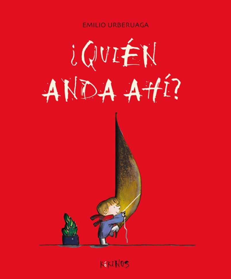 ¿Quién anda ahí?