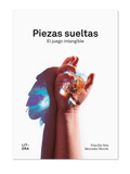 Piezas sueltas (El juego intangible)
