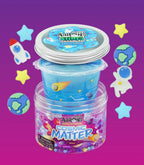 Cosmic Matter-Slime Charmers