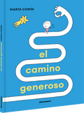 El camino generoso