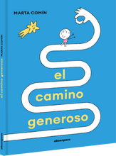 El camino generoso