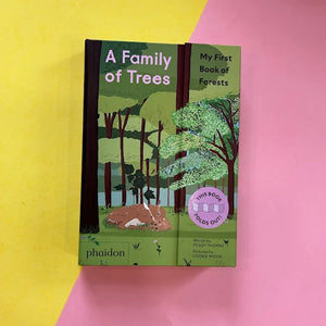 A Family Of Trees: My First Book Of Forests