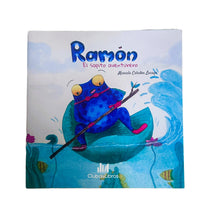 Ramón. El sapo aventurero.