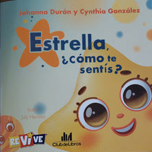 Estrella, ¿cómo te sentís?