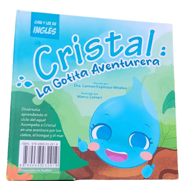 Cristal la Gotita Aventurera // Cristal the Adventurous Droplet