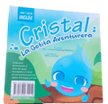 Cristal la Gotita Aventurera // Cristal the Adventurous Droplet
