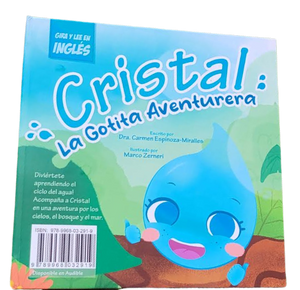 Cristal la Gotita Aventurera // Cristal the Adventurous Droplet