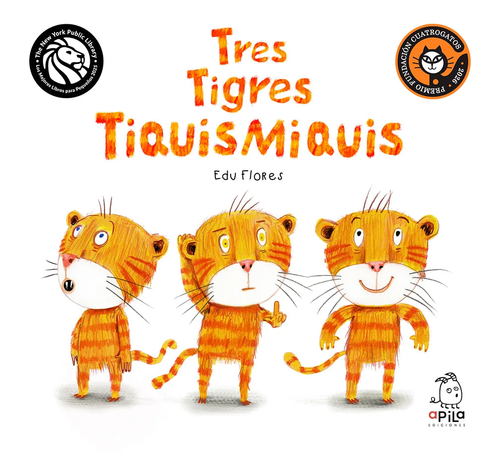 Tres tigres tiquismiquis