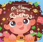 Mi mamá tiene Bichos