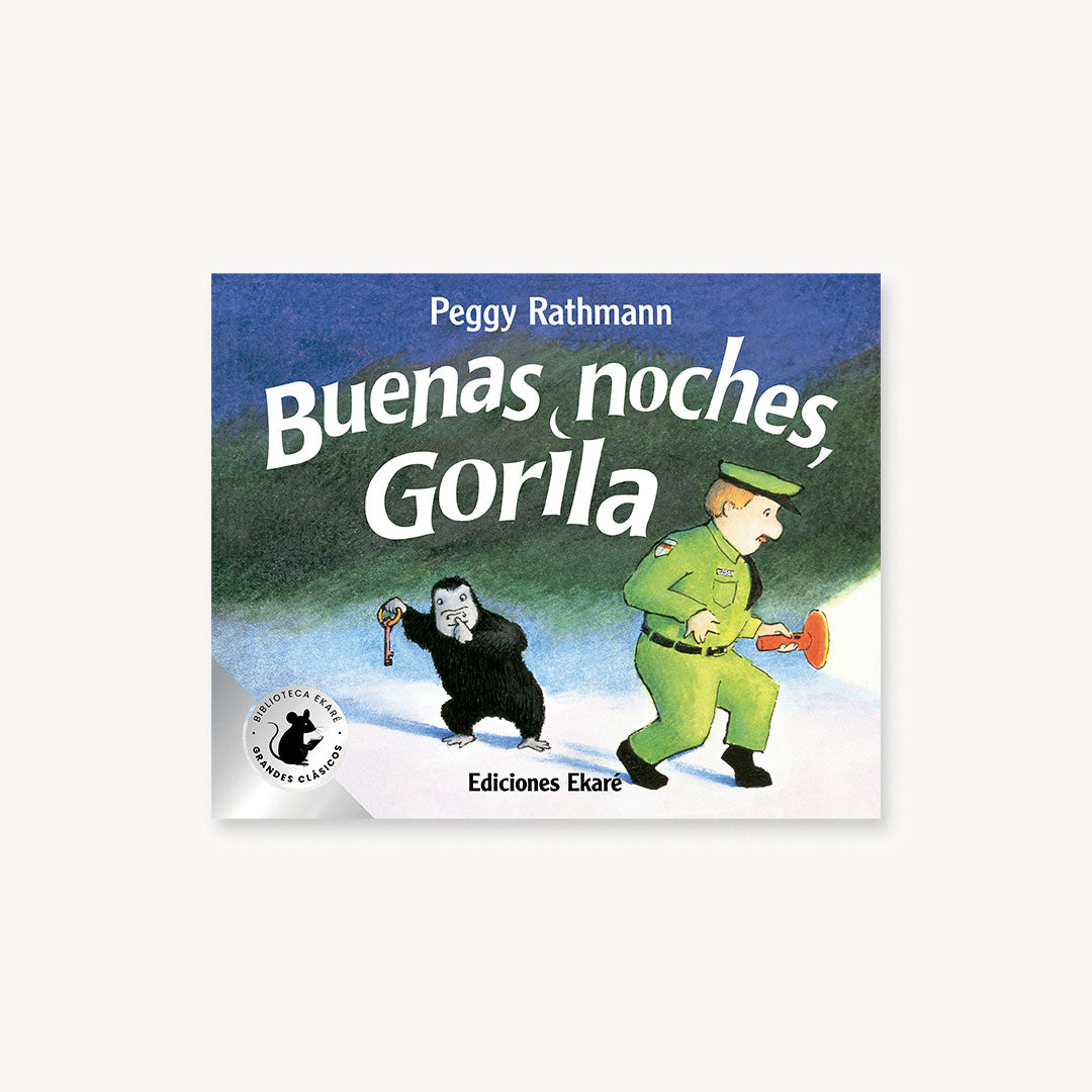 Buenas noches, Gorila